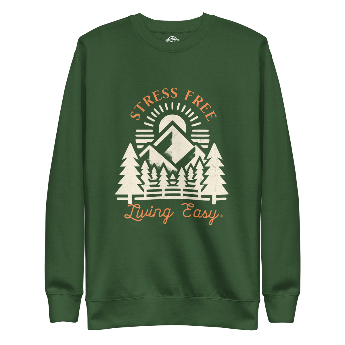 Living Easy® Stress Free Women's Sweatshirt - Living Easy®